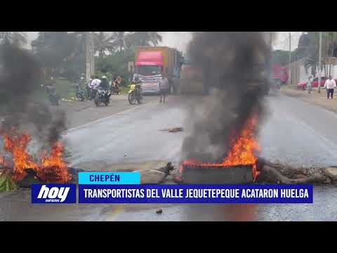 Chepén: Transportistas del valle Jequetepeque acataron huelga