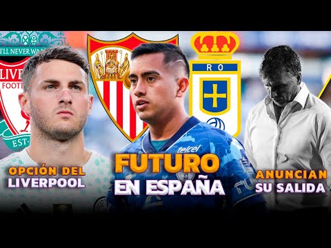 OFERTAS DESDE ESPAÑA POR ERICK SÁNCHEZ | SANTI GIMÉNEZ AL LIVERPOOL | OFICIAL SIBOLDI DEJA TIGRES