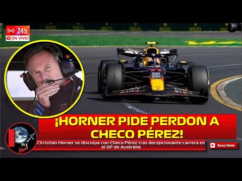 Christian Horner se disculpa con Checo Pérez tras decepcionante carrera en el GP de Australia