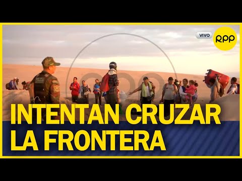 Tacna: Migrantes intentan cruzar la frontera hacia Perú