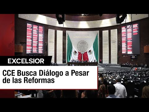 CCE apuesta por el diálogo y cooperación ante la mayoría de Morena en el Congreso