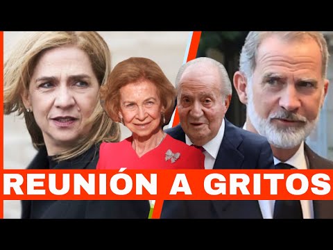 LA INFANTA CRISTINA PARALIZA A GRITOS REUNIO?N del REY FELIPE y EL REY JUAN CARLOS ¡POR REINA SOFI?A