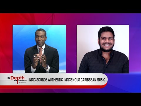 In Depth With Dike Rostant - Indigisounds Authentic Indigenous Caribbean Music