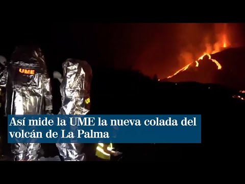 Así mide la UME la nueva colada del volcán de La Palma