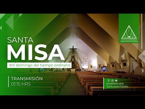 Misa de 1:15 Pm ., XIII Domingo del Tiempo Ordinario, 30 de Junio del 2024.