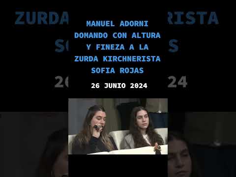 Manuel Adorni doma con total caballerosidad a la zurda kircnerista Sofia Rojas (26 junio 2024)