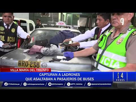 Desarticulan banda criminal que robaba a pasajeros en buses de Lima Sur