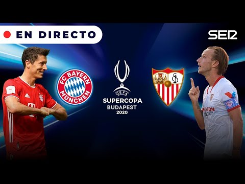 ??BAYERN - SEVILLA ? Supercopa de Europa en directo