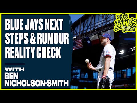 Whats Next for the Jays & Rumour Reality Check | JD Bunkis Podcast
