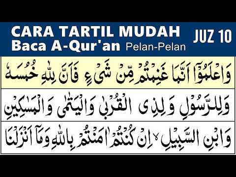 BELAJAR MENGAJI QURAN TADARUS JUZ 10 LENGKAP Pelan-Pelan