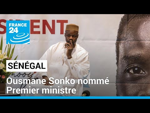 Sénégal : Bassirou Diomaye Faye a nommé son Premier ministre, Ousmane Sonko • FRANCE 24