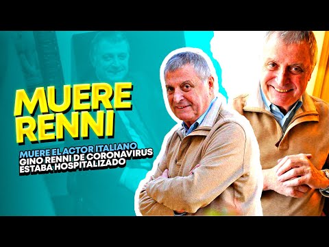 Muere el aclamado actor italiano Gino Renni a causa del coronavirus