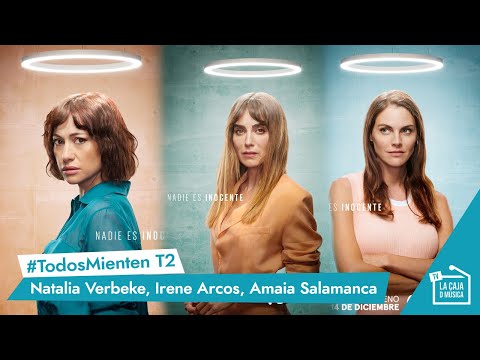 NATALIA VERBEKE, IRENE ARCOS y AMAIA SALAMANCA nos cuentan LAS CLAVES de TODOS MIENTEN 2 TEMPORADA