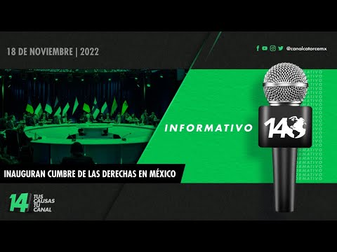 #Informativo14: Inauguran Cumbre de las derechas en México