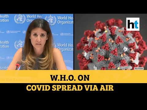 Covid virus spreads via air WHO admits 'emerging' proof, detailed brief soon