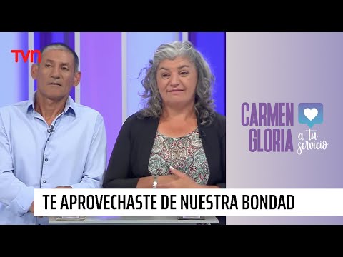 Te aprovechaste de nuestra bodad | Carmen Gloria a tu servicio