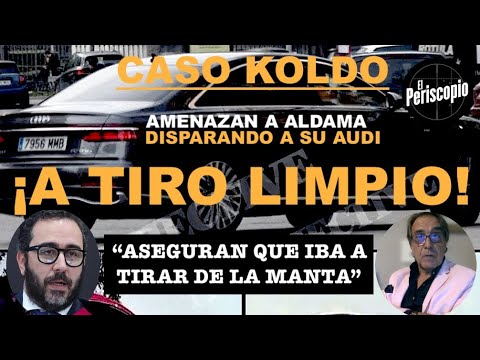 ¡EL CASO KOLDO SE VA DE MADRE: A TIRO LIMPIO PARA AMENAZAR AL COMISIONISTA ALDAMA!