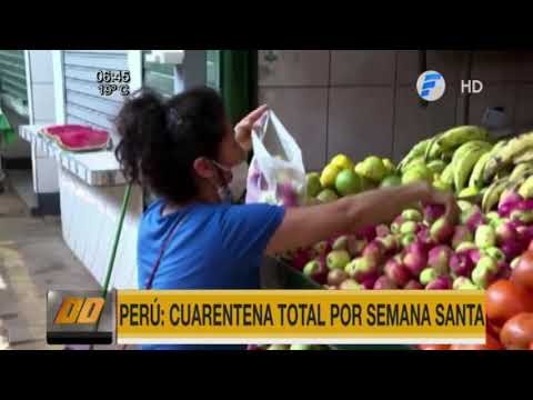 Perú: Anuncian cuarentena total para Semana Santa