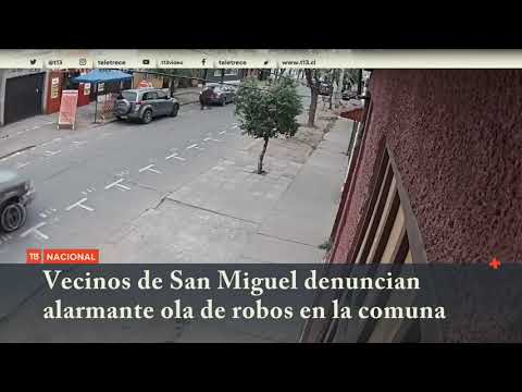 Vecinos de San Miguel denuncian alarmante ola de robos en la comuna