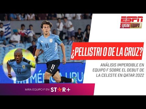 ¿#Pellistri o #DeLaCruz en el 11 #Alonso? Debate IMPERDIBLE en #EquipoF sobre el debut de #Uruguay