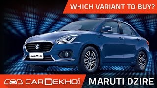 Which Maruti Dzire Variant Should You Buy?