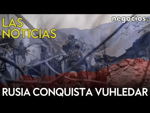 LAS NOTICIAS: Rusia conquista Vuhledar, Irán advierte a EEUU e Israel promete una dura respuesta