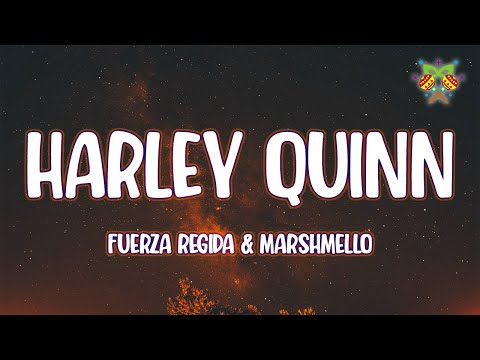 Fuerza Regida & Marshmello - HARLEY QUINN ( Letra/Lyrics )