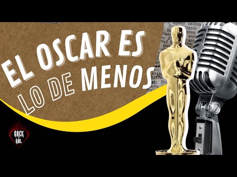 ¡El Oscar es lo de menos!