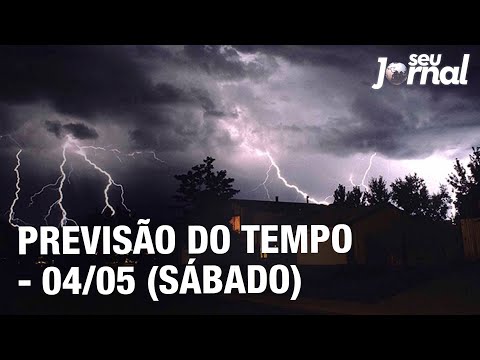 Previsão do Tempo - 04/05 (Sábado)