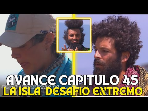 AVANCE LA ISLA DESAFIO EXTREMO CAPITULO 45¡OTRO PARTICIPANTE ABANDONA LA COMPETENCIA!