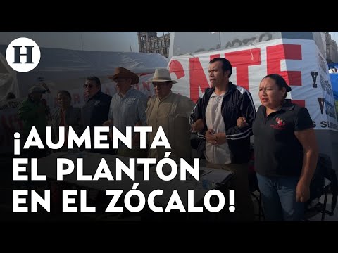 Aumenta el plantón de la CNTE en el Zócalo pese a mitin de Sheinbaum ¿Cuáles son sus demandas?