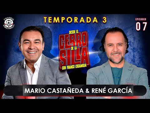 Desde El Cerro De La Silla Temp. 3 - Con Franco Escamilla / Mario Castañeda / René García