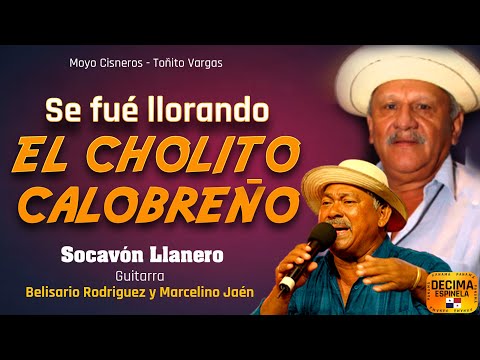 Toñito Vargas vs Moyo Cisneros N° 971 ( SE IRA LLORANDO EL CHOLITO CALOBREÑO)
