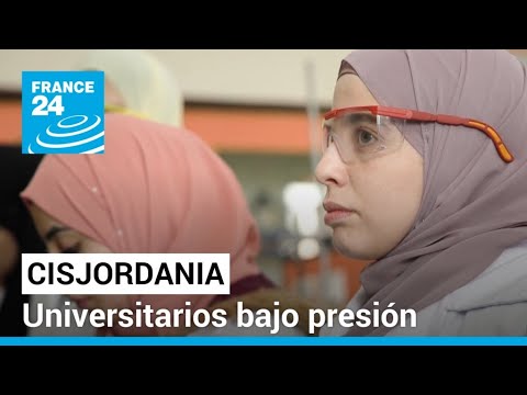 Cisjordania: la Universidad de Birzeit bajo la presión de Israel • FRANCE 24 Español