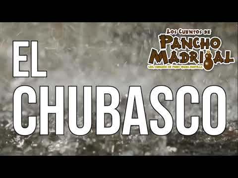 Cuentos de Pancho Madrigal -  El Chubasco -  La Operación