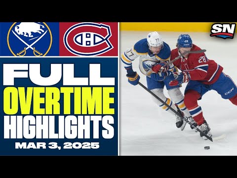 Buffalo Sabres at Montreal Canadiens | FULL Overtime Highlights - March 3, 2025