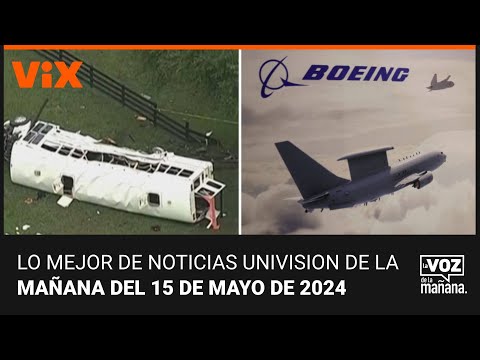 Lo mejor de Noticias Univision de la mañana | miércoles 15 de mayo de 2024