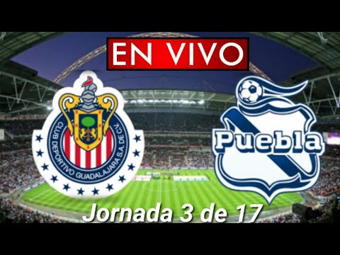 Donde ver Chivas vs. Puebla en vivo, por la Jornada 3 de 17, Liga MX
