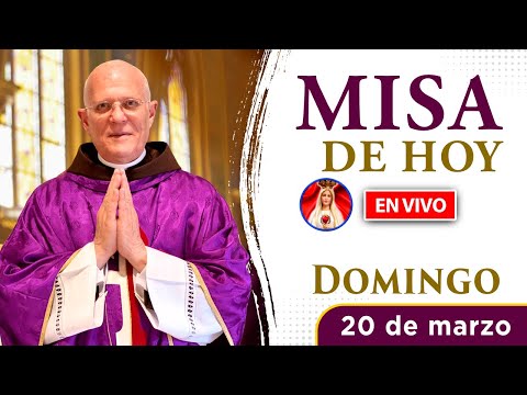 MISA de HOY  EN VIVO | Domingo 20 de marzo 2022 | Heraldos del Evangelio El Salvador