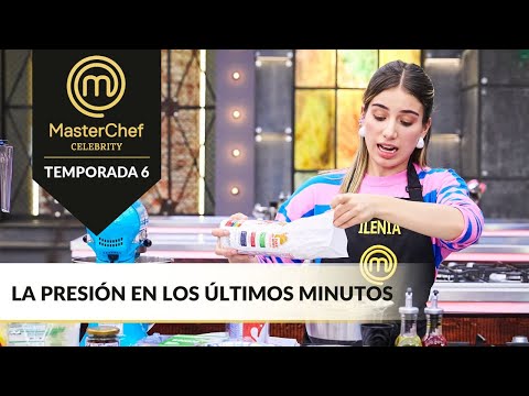 Los últimos minutos del reto son los más decisivos en la eliminación | MasterChef Celebrity