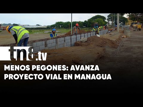 Menos pegones: Avanza proyecto vial para descongestionar Managua