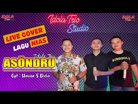 ASÖNDRU (Havino S Duha) - Live Cover Idola Trio