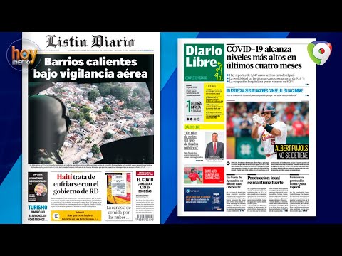 Titulares de la prensa dominicana del lunes 13 JUN | Hoy Mismo