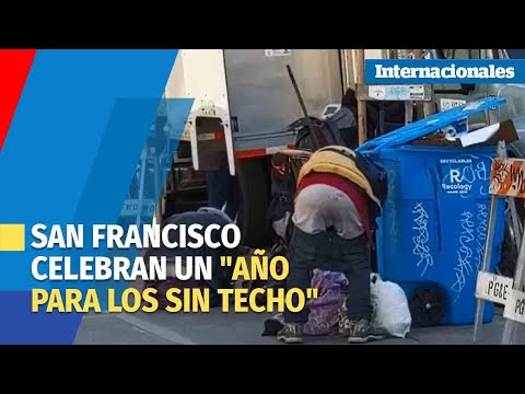 San Francisco celebra un año para los sin techo y visibilizar la pobreza de la gran urbe