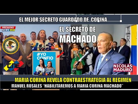 SE FORMO! Maria Corina revela la verdad de MANUEL ROSALES error o ESTRATEGIA de Maduro