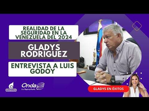 La realidad de la seguridad en la Venezuela del 2024 || Gladys Rodriguez entrevista a Luis Godoy