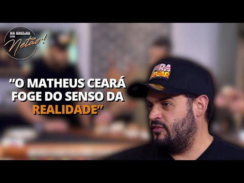 O humor de Matheus Ceará: | Na Grelha com Netão