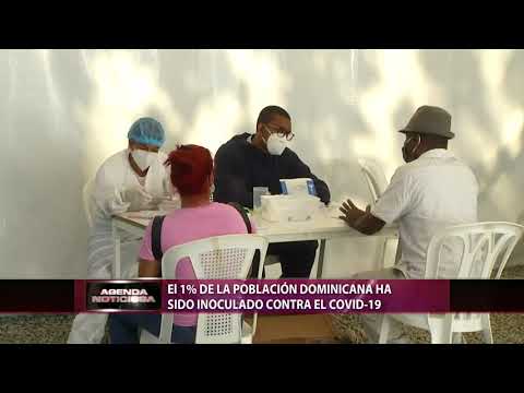 El 1% de la población dominicana ha sido inoculado contra el COVID-19