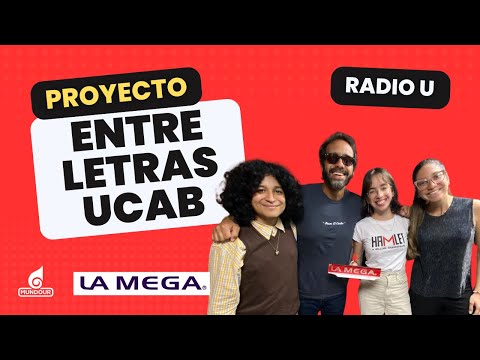 Conoce el proyecto Entre Letras UCAB  | Radio U