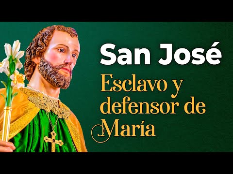 San José: Primer esclavo y defensor de la Virgen María